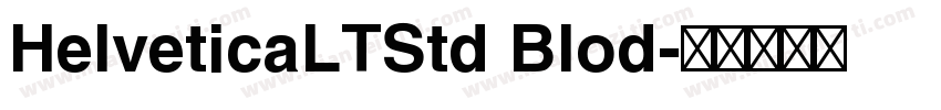 HelveticaLTStd Blod字体转换